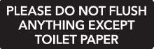 39DNBW - Mitusa Do Not Flush Sign