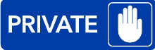 39PRBL - MitUSA Blue Private Sign