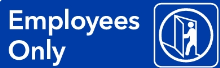 39EOBL - MitUSA Blue Employees Only Sign